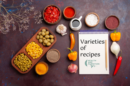 Varieties of recipes