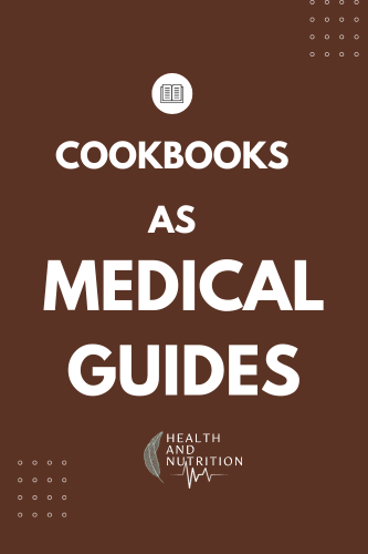 The Middle Ages: Cookbooks as Medical Guides